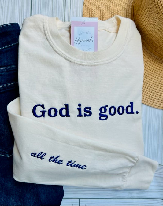"God Is Good" long sleeve T-Shirt