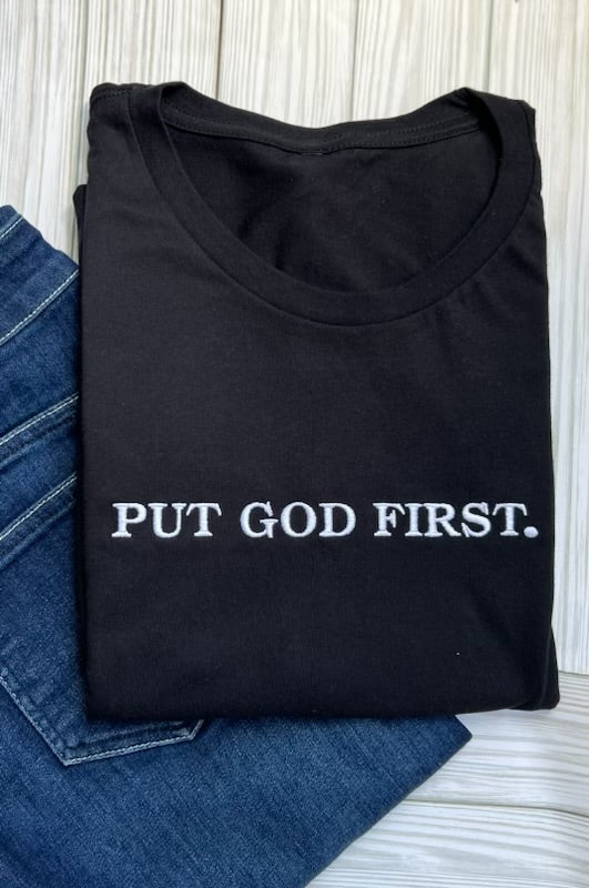 "Put God First" Embroidered Black T Shirt