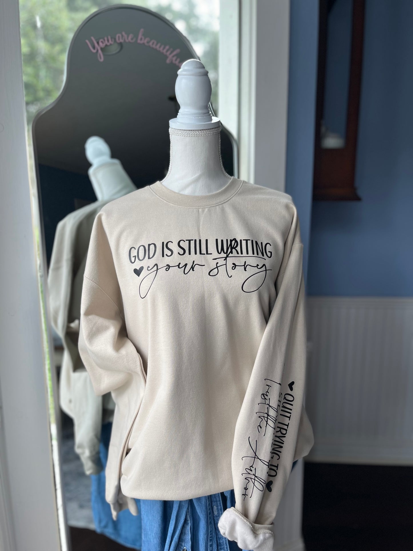 "God is still writing your story" Crew Neck Sweatshirt