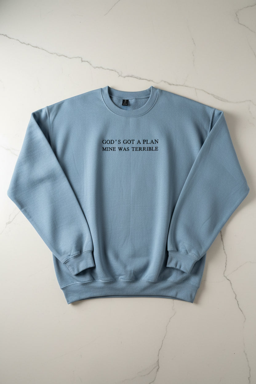 GOD’S GOT A PLAN Sweatshirt