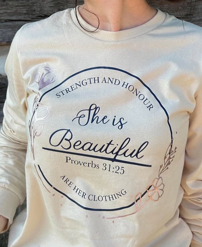 She is Beautiful Prov. 31:25 T-Shirt