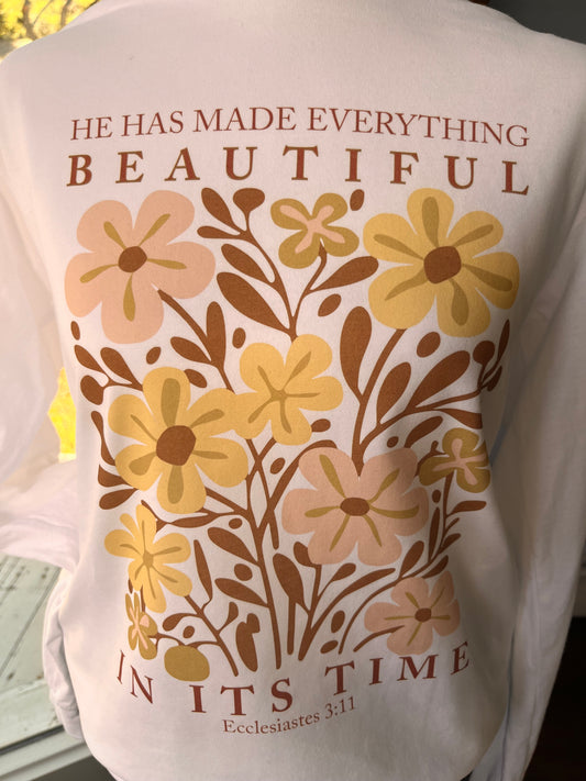 "He has made everything beautiful" Graphic Tee