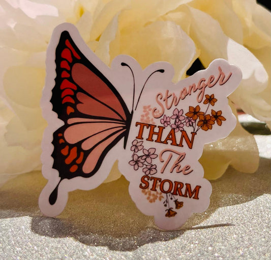 "Stronger than the storm" butterfly Sticker