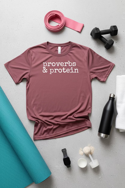 Proverbs & Protein Performance Tee